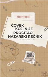 Čovek koji nije pročitao Hazarski rečnik